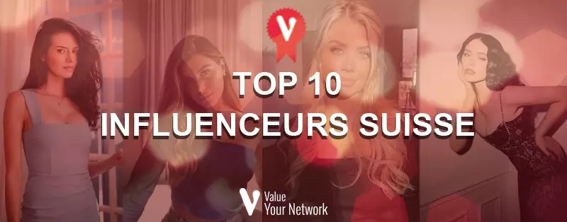 Top 10 influenceurs suisse