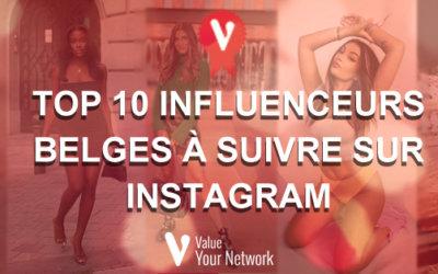 Top 10 influenceurs Belges à suivre sur instagram